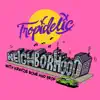 Tropidelic, Krayzie Bone & Prof - Neighborhood - Single